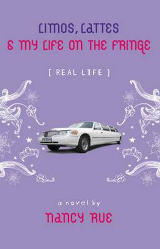 Cover image for Limos, Lattes and My Life on the Fringe