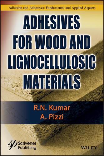 Cover image for Adhesives for Wood and Lignocellulosic Materials