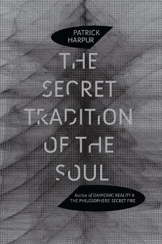 Cover image for The Secret Tradition of the Soul