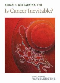 Cover image for Is Cancer Inevitable?