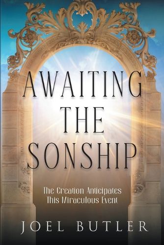 Cover image for Awaiting the Sonship