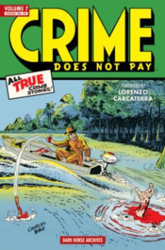 Cover image for Crime Does Not Pay Archives Volume 7