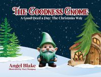 Cover image for The Goodness Gnome