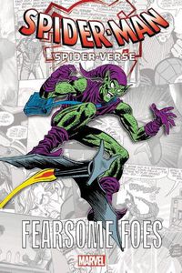Cover image for Spider-man: Spider-verse - Fearsome Foes