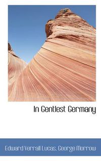 Cover image for In Gentlest Germany