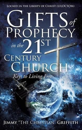 Cover image for Gifts of Prophecy in the 21st Century Church