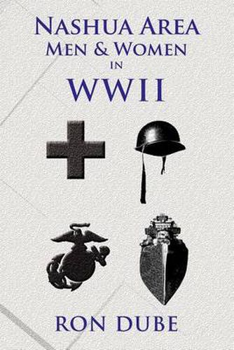 Cover image for Nashua Area Men and Women in World War II