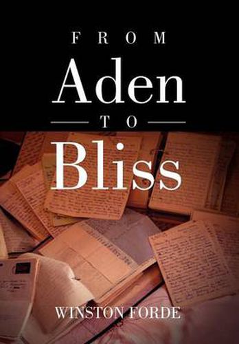 Cover image for From Aden to Bliss