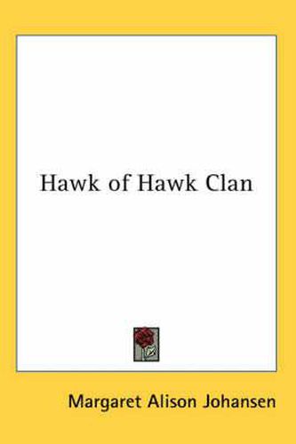 Cover image for Hawk of Hawk Clan