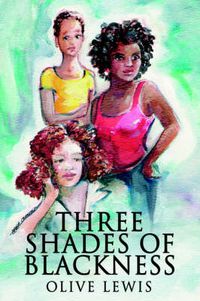 Cover image for Three Shades of Blackness
