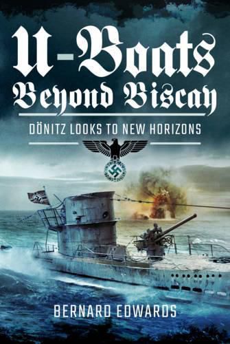 Cover image for U-Boats Beyond Biscay