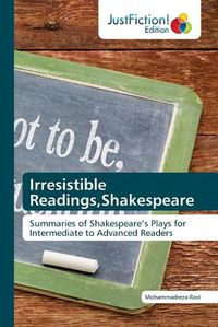 Cover image for Irresistible Readings, Shakespeare