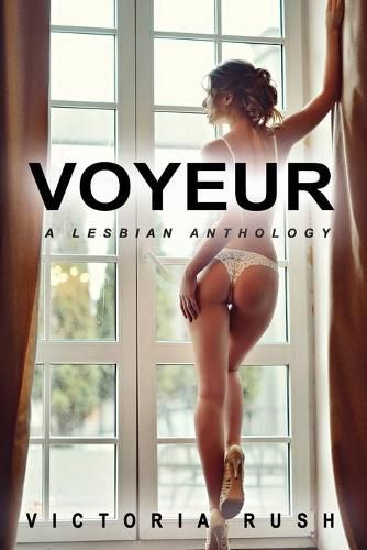 Cover image for Voyeur: A Lesbian Anthology