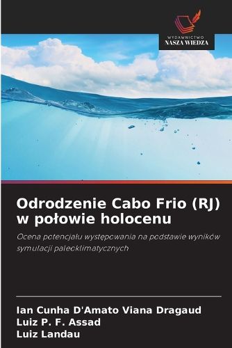 Cover image for Odrodzenie Cabo Frio (RJ) w polowie holocenu