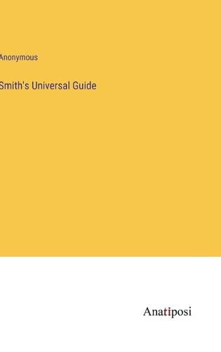 Cover image for Smith's Universal Guide