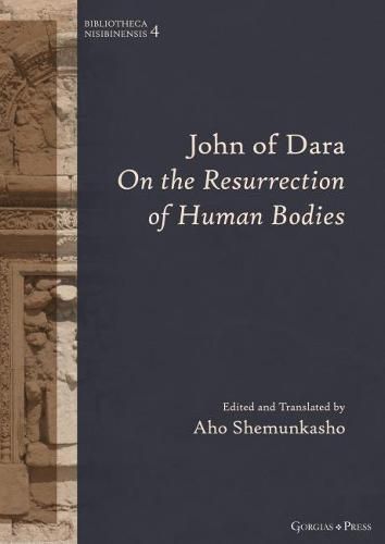 Cover image for John of Dara On The Resurrection of Human Bodies