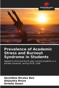 Cover image for Prevalence of Academic Stress and Burnout Syndrome in Students