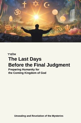 Cover image for The Last Days Before the Final Judgment
