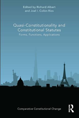 Cover image for Quasi-Constitutionality and Constitutional Statutes: Forms, Functions, Applications