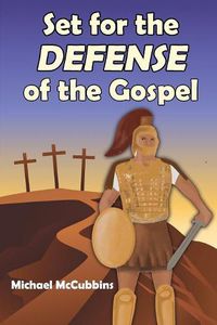 Cover image for Set for the Defense of the Gospel