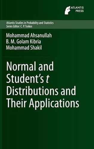 Cover image for Normal and Students t Distributions and Their Applications