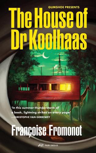 Cover image for The House of Doctor Koolhaas