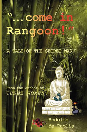 Cover image for . Come in Rangoon!