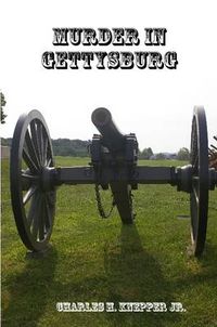 Cover image for Murder in Gettysburg