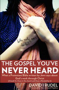 Cover image for Who Really Goes to Hell? - The Gospel You've Never Heard