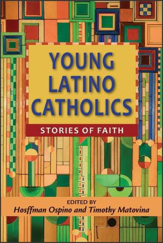 Cover image for Young Latino Catholics