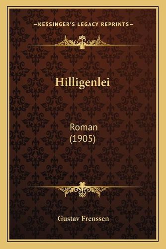 Hilligenlei: Roman (1905)