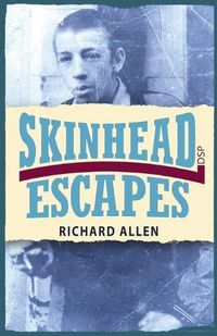 Cover image for Skinhead Escapes