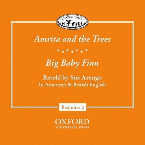 Classic Tales: Amrita and the Trees ,  Big Baby Finn