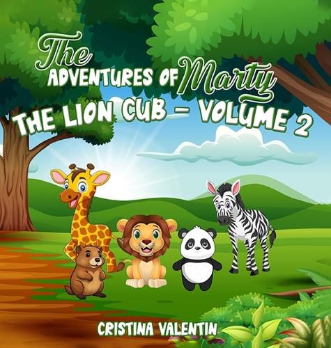 Cover image for The Adventures of Marty the Lion Cub-Volume 2