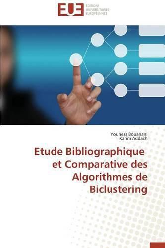 Cover image for Etude Bibliographique Et Comparative Des Algorithmes de Biclustering