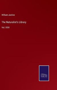 Cover image for The Naturalist's Library