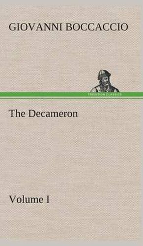 Cover image for The Decameron, Volume I