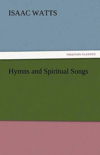 Cover image for Hymns and Spiritual Songs