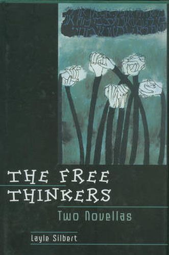 The Free Thinkers: Stories of the New World