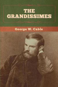 Cover image for The Grandissimes