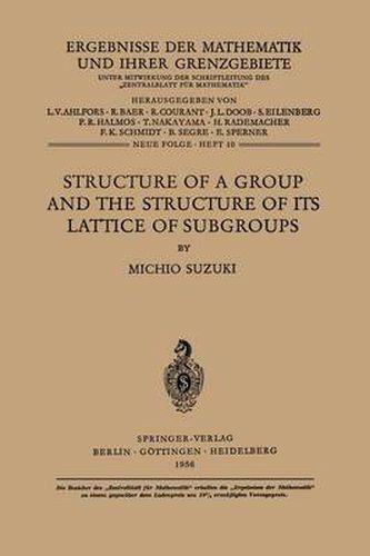 Cover image for Structure of a Group and the Structure of its Lattice of Subgroups