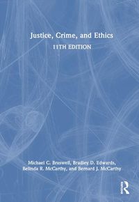 Cover image for Justice, Crime, and Ethics