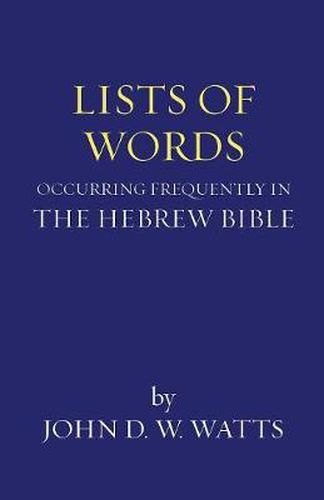 Cover image for Lists of Words Occurring Frequently in the Hebrew Bible