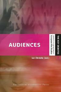 Cover image for Audiences: Defining and Researching Screen Entertainment Reception