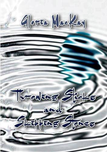 Cover image for Throwing Sticks and Skipping Stones