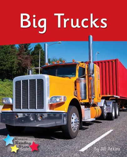 Big Trucks: Phonics Phase 4