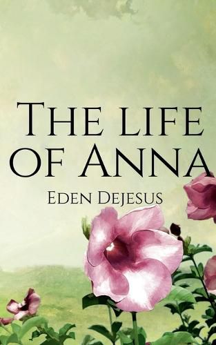 Cover image for The life of Anna