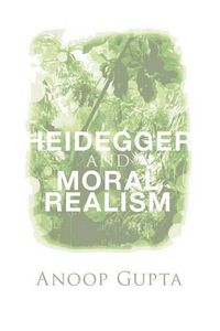 Cover image for Heidegger and Moral Realism