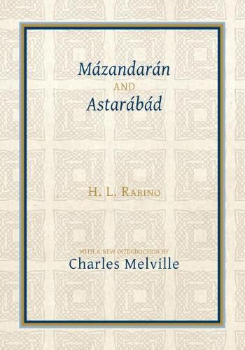 Cover image for Mazandaran and Astarabad