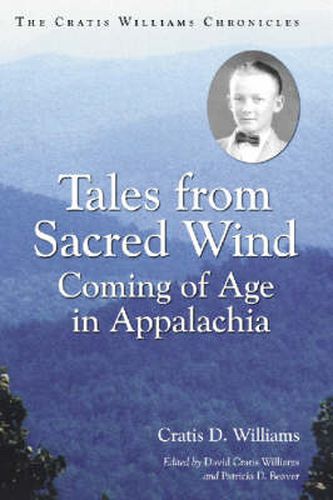 Tales from Sacred Wind: Coming of Age in Appalachia